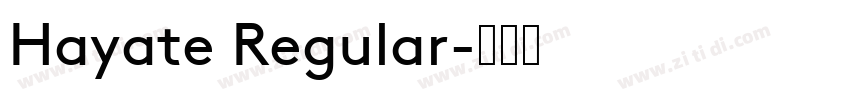 Hayate Regular字体转换